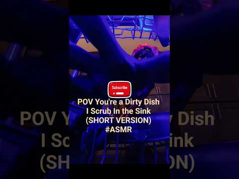 POV You're a Dirty Dish I Scrub In the Sink ASMR #youtubeshorts #asmr #roleplay #asmrsounds #relax