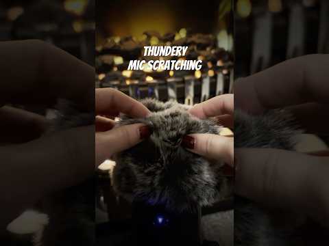 Thundery Fluffy Mic Scratching 🌩️ #asmrmicscratching #relaxingasmrvideo