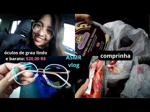 ASMR PARA QUEM RELAXA COM VLOGZINHO DE COMPRINHA EM VOZ SUAVE