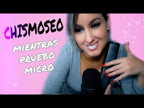 Asmr CHISMOSEO STORYTIME probando micro FIFINE FIFINE K678 de colaboración