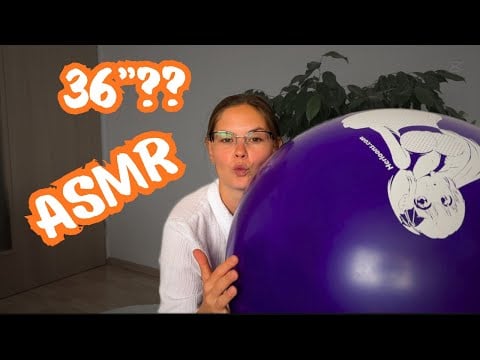 ASMR - Blowing Big Purple Balloon - Time to Relax