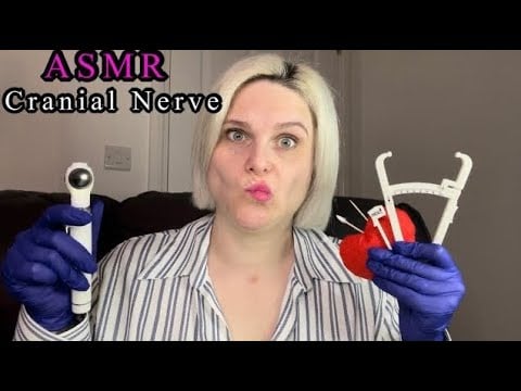 ASMR: A Fast & Unpredictable Cranial Nerve Exam (You're An Utter Disaster!)