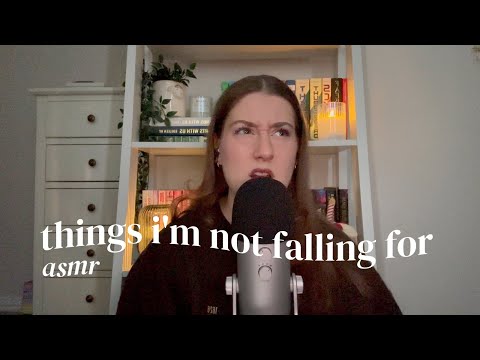 asmr | propaganda I’m not falling for (close-up ramble)
