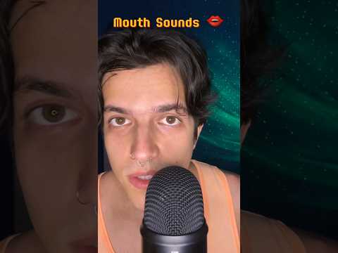 QUAL É O SEU MOUTH SOUND PREFERIDO? 👄 #asmr