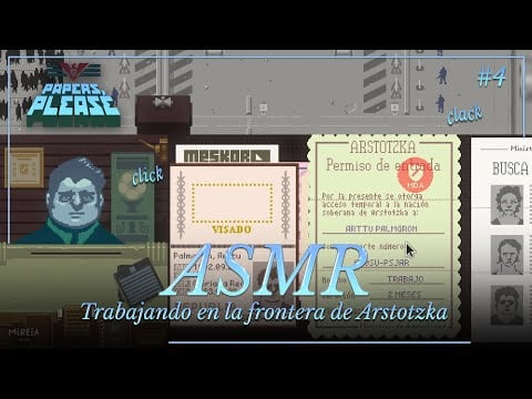 ASMR ✧ Un día de trabajo en la frontera de Arstotzka ⭐ Papers, Please #4 [susurrado]