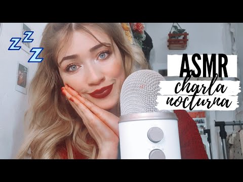 ASMR ARGENTINA 🇦🇷|| CHARLA NOCTURNA🌙 para dormir / susurros para relajarse💤