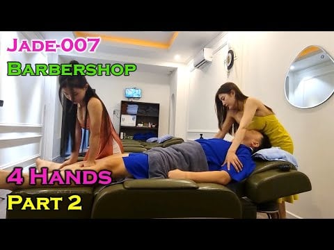 Jade 007 Barbershop in HCMC - NGOC 4 Hand Part 2