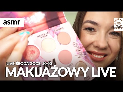 🔴LIVE ASMR po polsku ROBIĘ CI MAKIJAŻ!