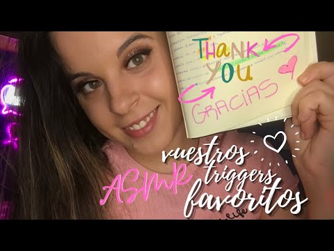 ASMR Realizando vuestros triggers FAVORITOS 🥰