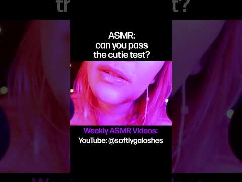 can you pass the cutie test? 😍 #asmr #mouthsounds
