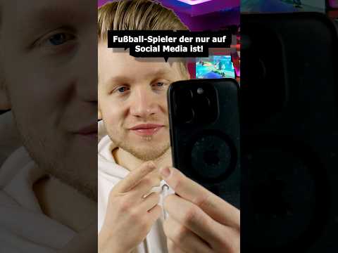 Fußball-Spieler der nur auf Social Media ist #asmr