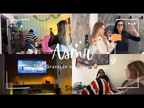ASMR VLOG - NOITE DO FILME + GRAVAÇÃO COM MINHA PRIMA 🍿📽️