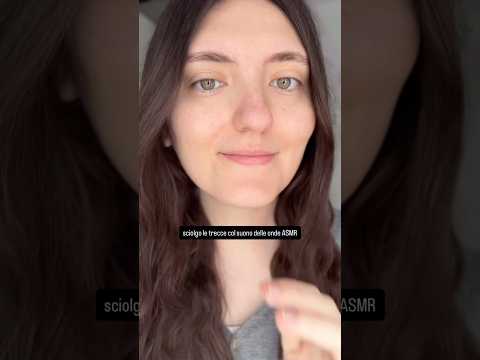 Sciolgo le trecce ASMR 🌊 #asmr #asmrvideo #shorts #braids