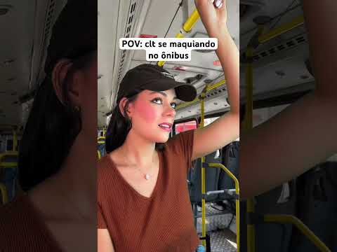 POV: clt se maquiando no ônibus #asmr #humor #comedia
