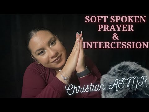 ✨ASMR Prayer & Intercession✨ Soft Spoken with Instrumental Music 🙏