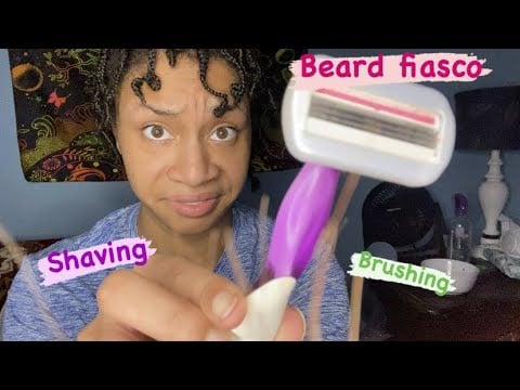 ASMR - Dealing with the most Atrocious Beard (Tiffany)