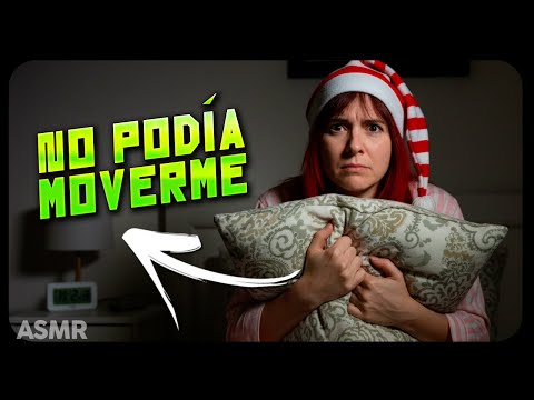 ASMR Español - No sabía si dormía o no (story time parálisis del sueño)