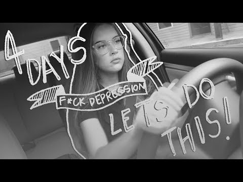 Depression (4 Day Challenge) VLOG