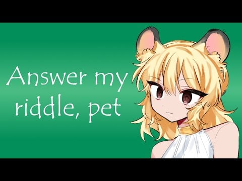 Your Sphinx Captor Wants Your Opinion About Her New Riddle (ASMR Roleplay) [F4A]
