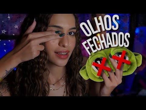 ASMR Para Ver Com Os Olhos Fechados 👁️✨ Experiência Sensorial 🌀