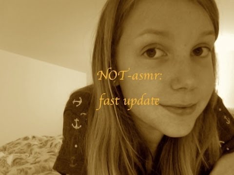 NOT-ASMR: fast update