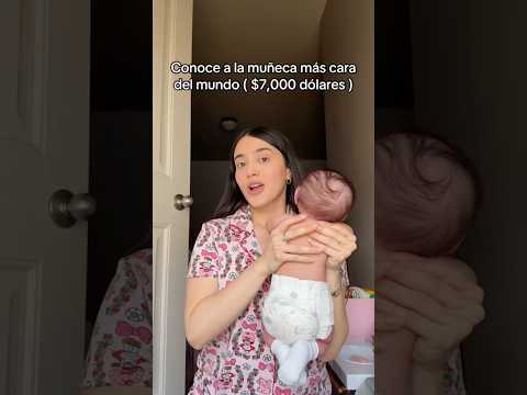 Conoce a la muñeca más cara del mundo ( $7,000 dólares )