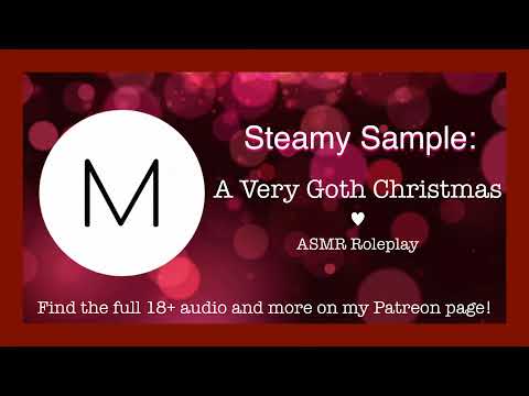 ASMR Steamy Roleplay: A Very Goth Christmas [Ingrid], [F4M], [Hold the Moan], [Public Quickie]