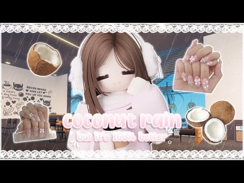 ꒰ roblox asmr 🌸꒱ COCONUT RAIN but its BETTER ♡ cozy triggers in the rain!