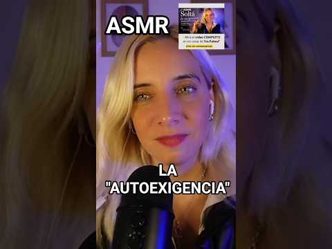 ASMR REFLEXIÓN ACERCA DE LA AUTOEXIGENCIA #asmr #asmrreflexivo #asmrespiritual #autoexigencia