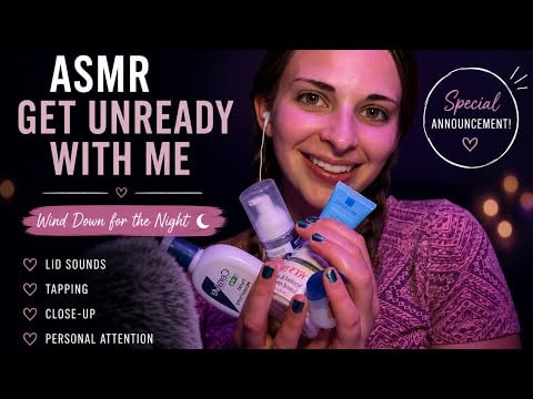 ASMR Get Unready With Me + Special Announcement 🎉💙