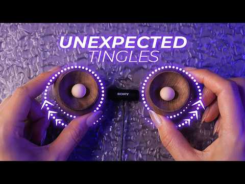 ASMR The Most Unexpected Tingles (No Talking)