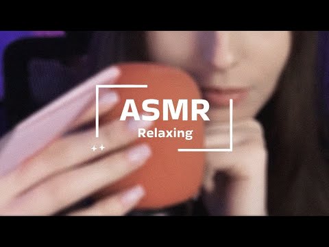 Tingly Triggers to Help You Relax, Tingle & Sleep