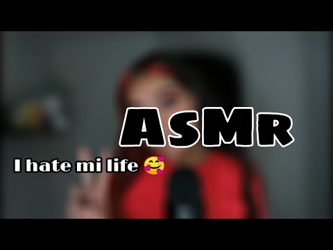 ASMR HABLANDO RANDOM~