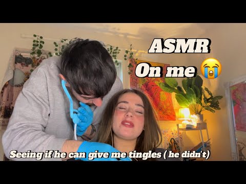 ASMR on me this time let’s see if I get tingles ( I don’t )😭