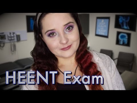 HEENT Exam 🏥 ASMR🔦Medical RP💆‍Soft Spoken