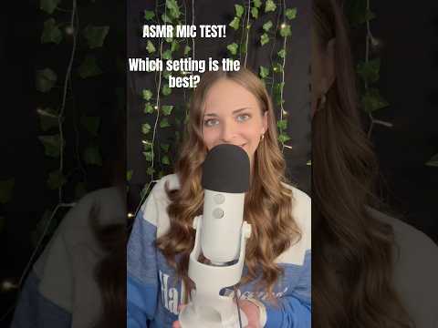 ASMR MIC TEST! Drop in the comments which setting is your favorite. #asmr #asmrvideos #mictest