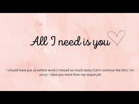 ASMR| You are What Really Matters [Busy partner][Comfort for feeling underappreciated and lonely]