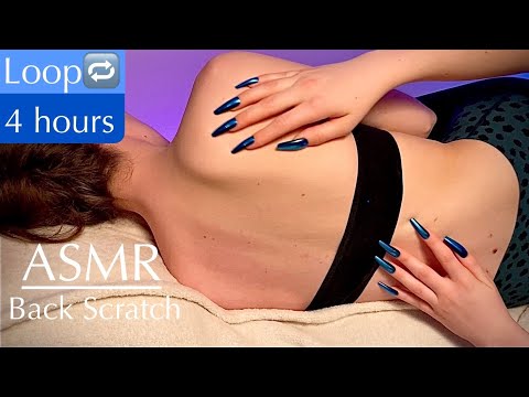 ASMR 4HR LOOP!  BACK SCRATCHES, Real Person, No Talking, Relaxation For Sleep, TINGLES