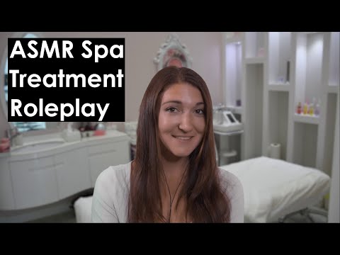 ASMR - Spa Treatment, Pampering Roleplay (Soft Spoken - Personal Attention)