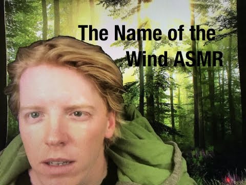 Kvothe Name of the Wind ASMR