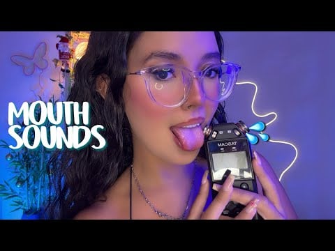 ASMR: 1H MELHOR SOM DE BOCA PARA SE ARREPIAR 💦 mouth sounds 