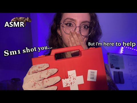 ASMR | You got shot... But I'm here to help you 👩‍⚕️