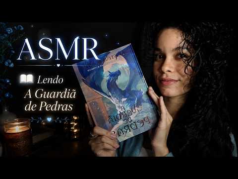 ASMR 📖 Lendo "A Guardiã de Pedras" 💙 | Sussurros Relaxantes para Dormir 🌙