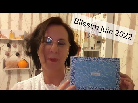#blissim du mois de  juin 2022