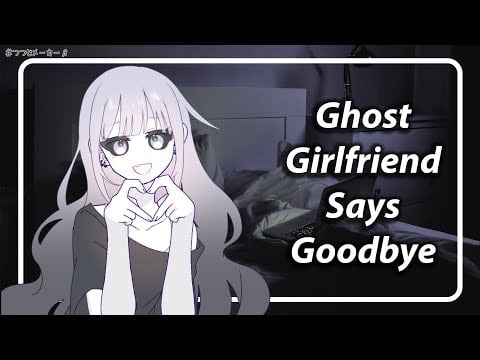 [F4A] [TF4A] Ghost Girlfriend Helps You Move On From Her Death