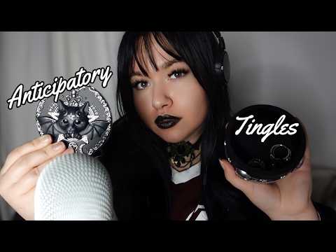 ASMR Triggering You on Purpose (Anticipatory Tingles)