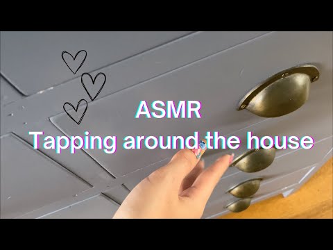 ASMR tapping around the house | lofi | no talking