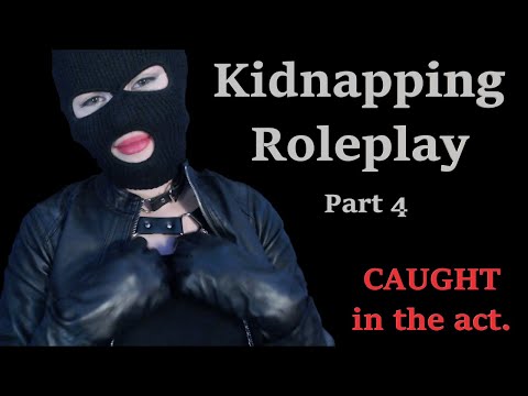 ASMR [PART 4 Kidnapping/RESCUE Roleplay] [Psycho-Stalker CAUGHT in the act] [Leather] [Police Babe]