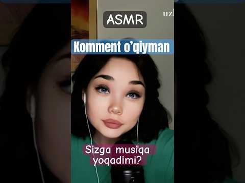 ASMR. Bilol, Manzurahon va Kingni kommentini o’qiyman #asmr #rekkkkkk #uzbek #relax