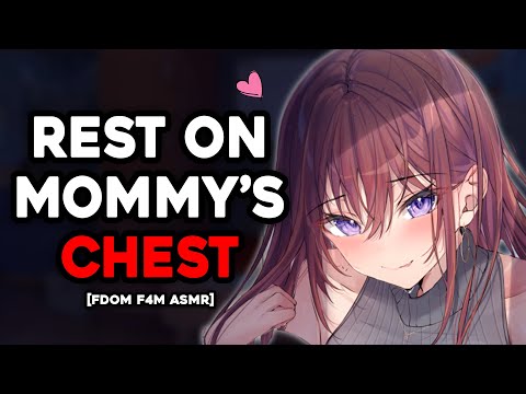 Falling Asleep On Your Mommy Girlfriend's Chest ASMR